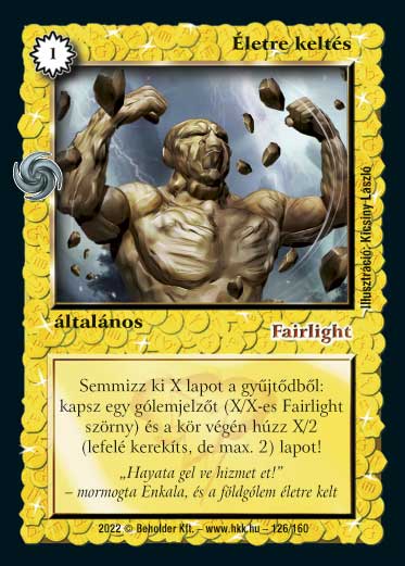 Kiadás: Résföld
Gyakoriság: nem gyakori