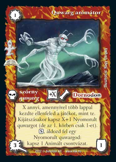 Kiadás: Kísértetjárás (Zén)
Gyakoriság: ritka