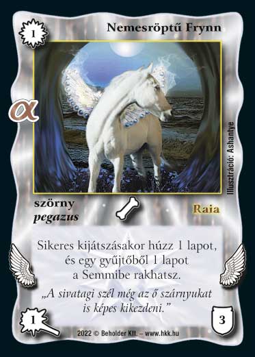 Kiadás: Alfa Pakli - Varázslények
Gyakoriság: gyakori