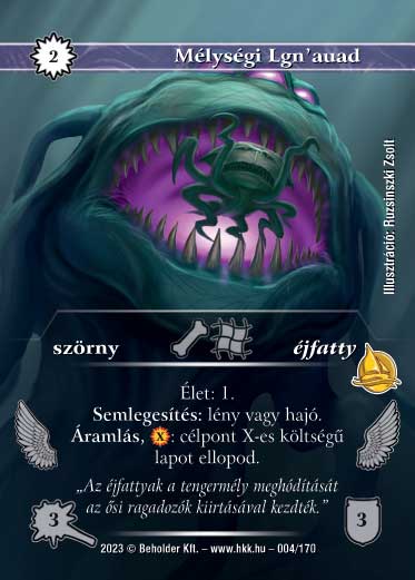 Kiadás: Hódítások
Gyakoriság: ritka