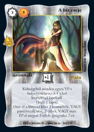 Kiadás: Hódítások
Gyakoriság: ritka