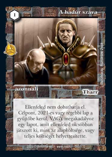 Kiadás: Hódítások
Gyakoriság: ritka