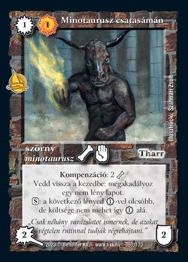 Kiadás: Hódítások
Gyakoriság: ritka