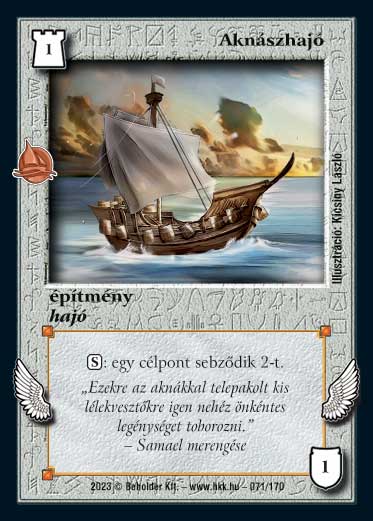 Kiadás: Hódítások
Gyakoriság: gyakori