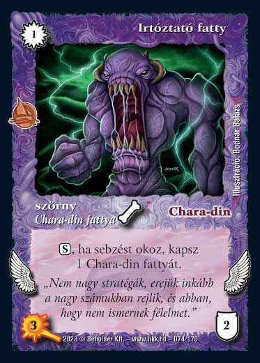 Kiadás: Hódítások
Gyakoriság: gyakori