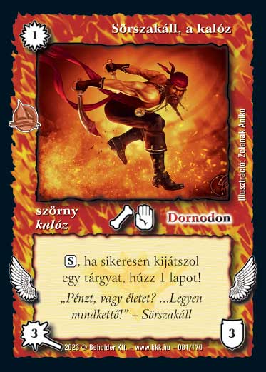 Kiadás: Hódítások
Gyakoriság: gyakori