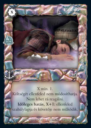 Kiadás: Hódítások
Gyakoriság: nem gyakori