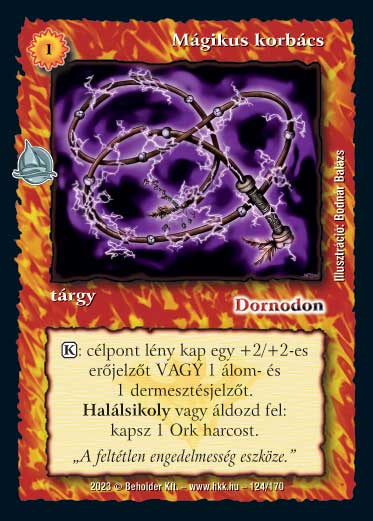 Kiadás: Hódítások
Gyakoriság: nem gyakori