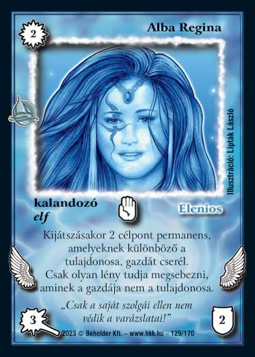 Kiadás: Hódítások
Gyakoriság: nem gyakori