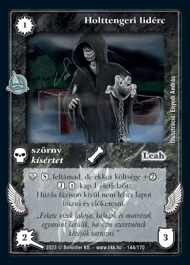 Kiadás: Hódítások
Gyakoriság: nem gyakori