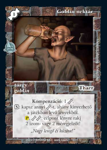 Kiadás: Hódítások
Gyakoriság: nem gyakori