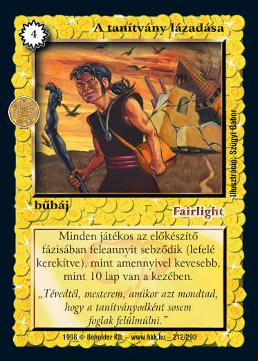 Kiadás: Ezüsthajnal, Túlélők Földje
Gyakoriság: ritka