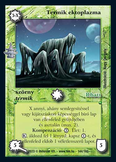 Kiadás: Császárváros
Gyakoriság: nem gyakori