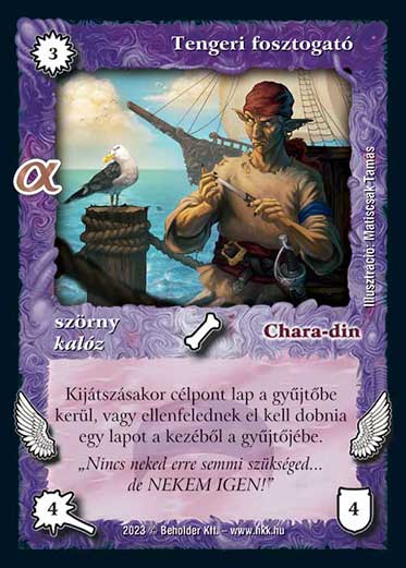 Kiadás: Alfa Pakli - Tengeri rablók
Gyakoriság: gyakori