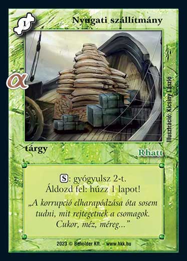 Kiadás: Alfa Pakli - Kereskedők
Gyakoriság: gyakori