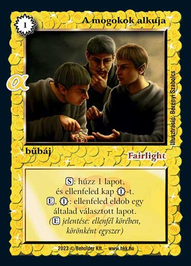 Kiadás: Alfa Pakli - Kereskedők
Gyakoriság: ritka