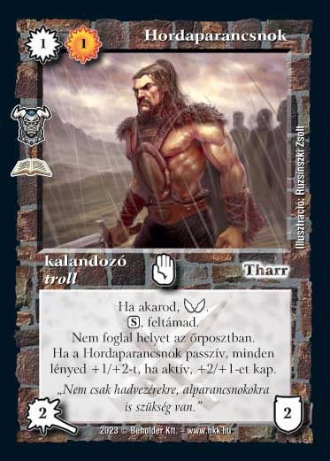 Kiadás: Trollok (Zén)
Gyakoriság: ritka