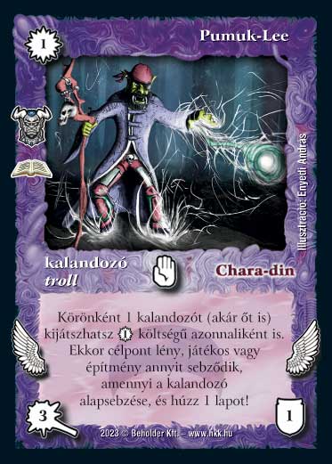 Kiadás: Trollok (Zén)
Gyakoriság: ritka