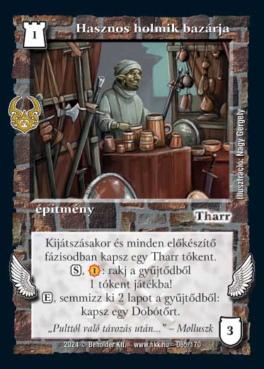 Kiadás: Ősi Káosz
Gyakoriság: ritka