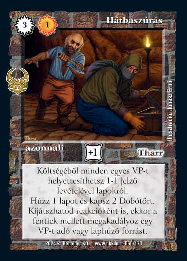 Kiadás: Ősi Káosz
Gyakoriság: ritka