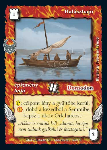 Kiadás: Ősi Káosz
Gyakoriság: nem gyakori