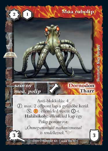 Kiadás: Manaszipoly (Zén)
Gyakoriság: ritka