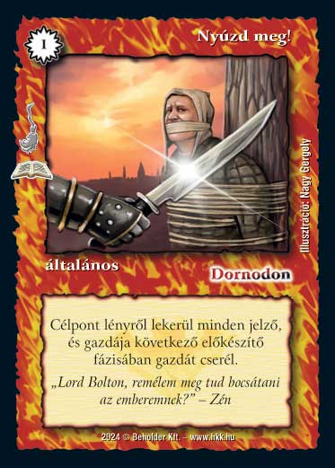 Kiadás: Manaszipoly (Zén)
Gyakoriság: ritka