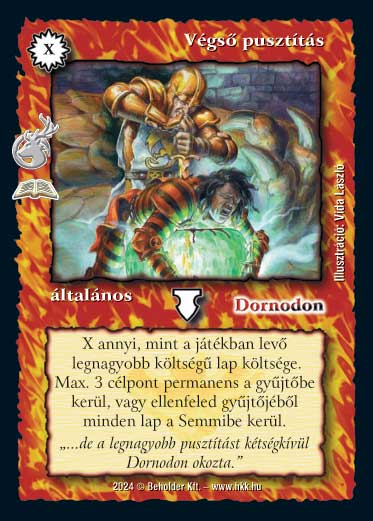 Kiadás: Rémháború (Zén)
Gyakoriság: ritka