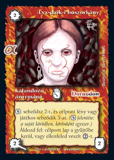 Kiadás: Alfa Pakli - Boszorkányok
Gyakoriság: gyakori