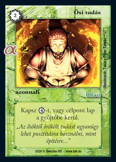 Kiadás: Alfa Pakli - Druidák
Gyakoriság: gyakori