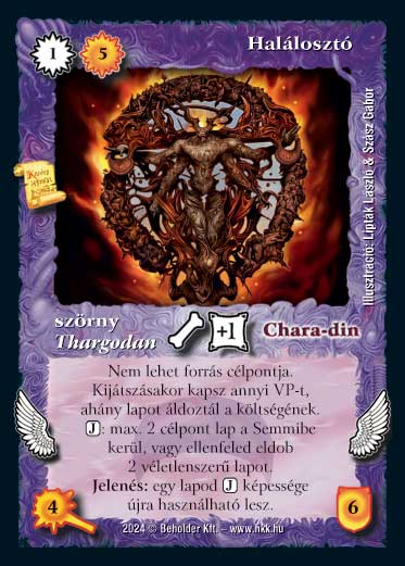 Kiadás: Ősi Káosz
Gyakoriság: ultra ritka