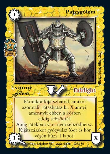 Kiadás: Varázsdimenzió
Gyakoriság: ritka