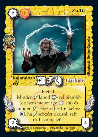 Kiadás: Varázsdimenzió
Gyakoriság: ritka