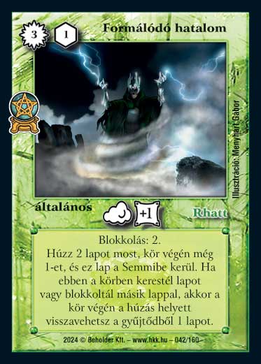 Kiadás: Varázsdimenzió
Gyakoriság: ritka