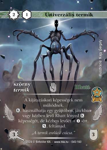 Kiadás: Varázsdimenzió
Gyakoriság: ritka