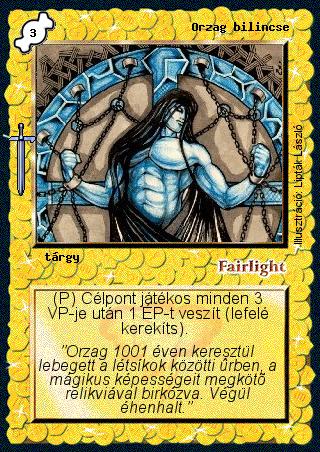 Kiadás: Hőskorszak, Védnök 2021
Gyakoriság: ritka