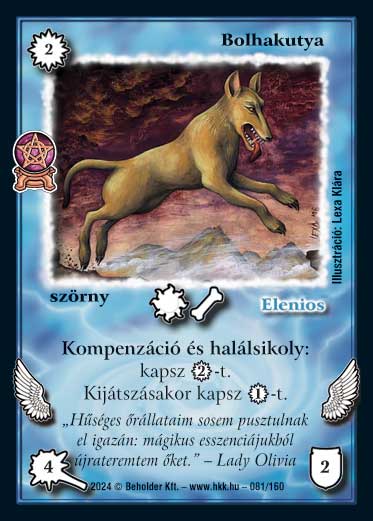 Kiadás: Varázsdimenzió
Gyakoriság: gyakori