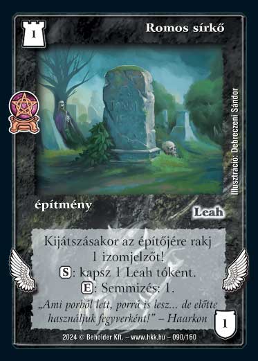 Kiadás: Varázsdimenzió
Gyakoriság: gyakori