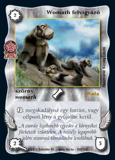 Kiadás: Varázsdimenzió
Gyakoriság: gyakori