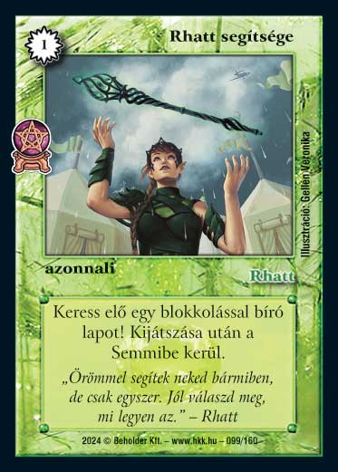 Kiadás: Varázsdimenzió
Gyakoriság: gyakori