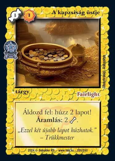 Kiadás: Varázsdimenzió
Gyakoriság: nem gyakori