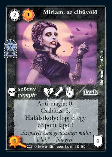 Kiadás: Varázsdimenzió
Gyakoriság: nem gyakori