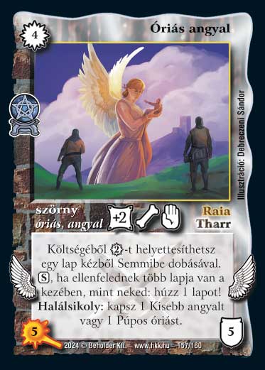 Kiadás: Varázsdimenzió
Gyakoriság: nem gyakori