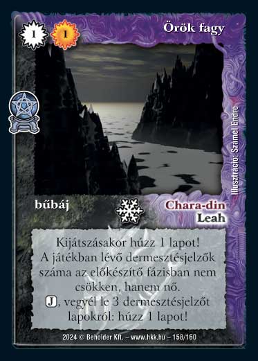 Kiadás: Varázsdimenzió
Gyakoriság: nem gyakori