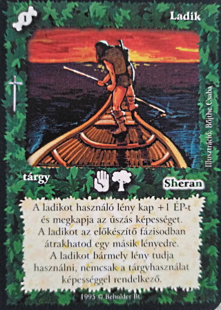 Kiadás: Hőskorszak
Gyakoriság: nem gyakori