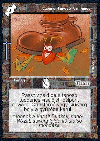 Kiadás: Hőskorszak
Gyakoriság: nem gyakori