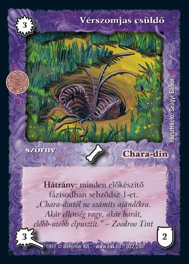 Kiadás: Létsíkok, Túlélők Földje
Gyakoriság: gyakori