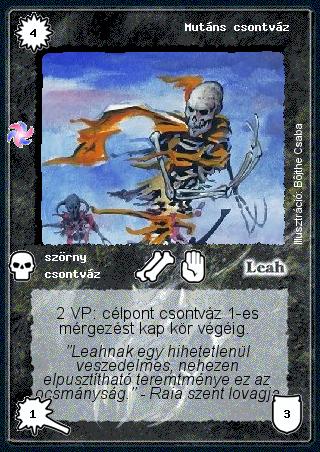 Kiadás: Létsíkok, Túlélők Földje
Gyakoriság: gyakori