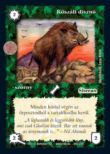 Kiadás: Létsíkok, Túlélők Földje
Gyakoriság: gyakori