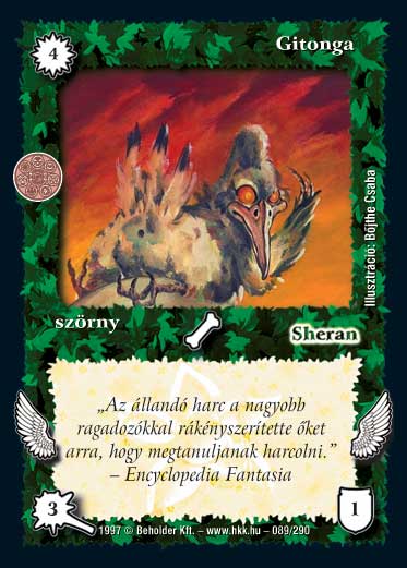 Kiadás: Létsíkok, Túlélők Földje
Gyakoriság: gyakori